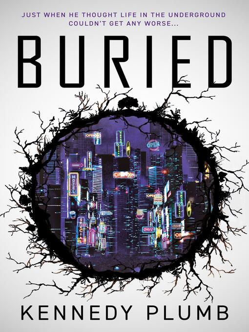 Title details for Buried by Kennedy Plumb - Available